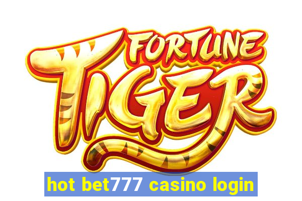 hot bet777 casino login